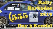 Rally Barbados 2019 Day 3 - Kendal